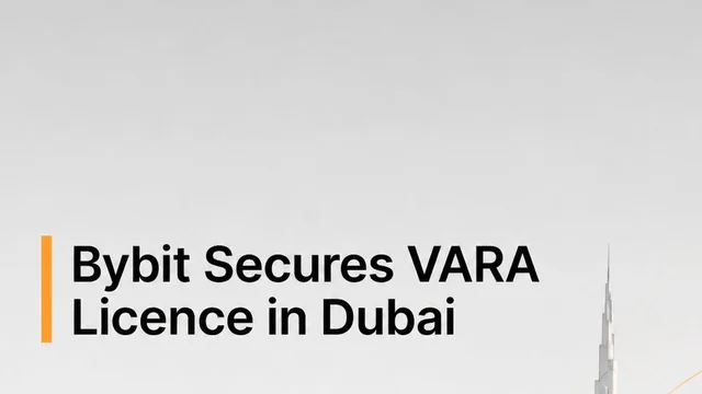 Light grey graphic with the headline Bybit Secures VARA Licence in Dubai above a pale Dubai skyline with the Burj Khalifa