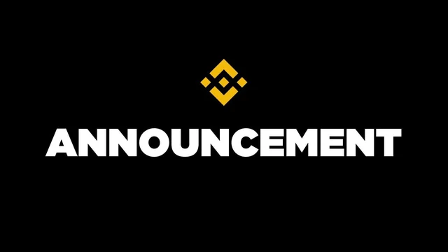 Binance announcement card with the yellow Binance diamond logo above the word ANNOUNCEMENT in white on a black background