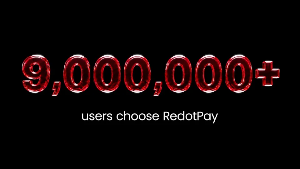 RedotPay graphic in red lettering on black reading 9,000,000+ users choose RedotPay