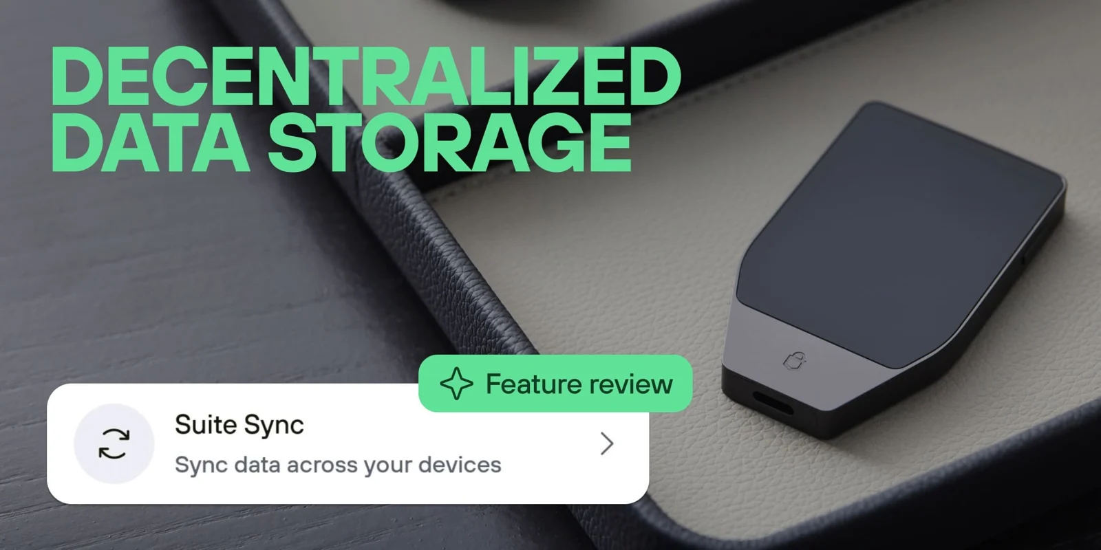 Trezor official artwork for Trezor launches Suite Sync for encrypted wallet labels